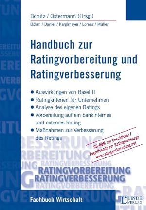 Handbuch zur Ratingvorbereitung und Ratingverbesserung - beiliegend CD-ROM mit Checklisten. Auswi...