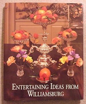 Seller image for Entertaining Ideas from Williamsburg for sale by Book Nook