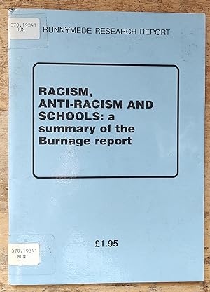 Seller image for Racism, Anti-racism and Schools: Summary of the Burnage Report for sale by Shore Books