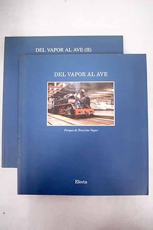 Imagen del vendedor de Del vapor al AVE a la venta por Alcan Libros