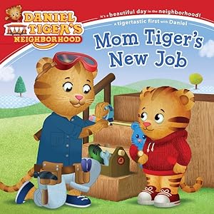 Seller image for Mom Tiger's New Job for sale by GreatBookPrices