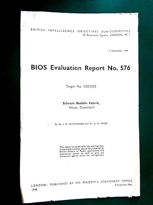 Seller image for BIOS Evaluation Report No.576. MACARONI PRODUCTION. Schram Nudeln Fabrik, Neuss. Dusseldorf, 1946. British Intelligence Objectives Sub-Committee. for sale by Tony Hutchinson