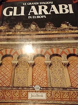 Seller image for Gli arabi in Europa for sale by librisaggi