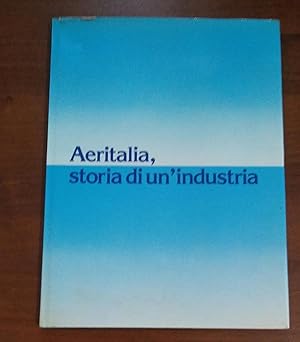 AERITALIA,STORIA DI UN INDUSTRIA