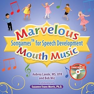 Seller image for Marvelous Mouth Music : Songames for Speech Development for sale by GreatBookPrices