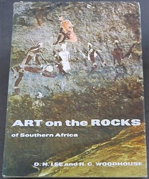 Imagen del vendedor de Art on the Rocks of Southern Africa a la venta por Chapter 1