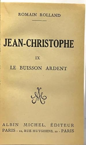 Image du vendeur pour Le buisson ardant T.9 + La nouvelle journe T.10 --- Jean-Christophe --- 2 volumes mis en vente par crealivres