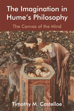 Seller image for Imagination in Hume's Philosophy : The Canvas of the Mind for sale by GreatBookPrices