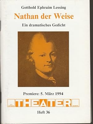 Bild des Verkufers fr Programmheft Lessing NATHAN DER WEISE Premiere 5. Mrz 1994 Heft 36 zum Verkauf von Programmhefte24 Schauspiel und Musiktheater der letzten 150 Jahre