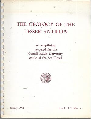 The Geology of the Lesser Antilles: A Compilation Prepared for the Cornell Adult University Cruis...