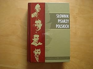 Seller image for Slownik pisarzy polskich for sale by Polish Bookstore in Ottawa