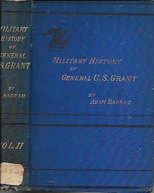 Seller image for Military History of Ulysses S. Grant from April, 1861, to April, 1865 (Volume II [Two; 2) ONLY) D. Appleton: 1885 for sale by Bookfeathers, LLC