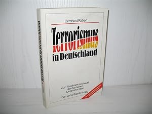 Terrorismus in Deutschland: Zum Faschismusvorwurf der deutschen Linksterroristen.