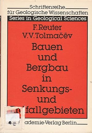 Bild des Verkufers fr Bauen und Bergbau in Senkungs- und Erdfallgebieten. Eine Ingenieurgeologie des Karstes zum Verkauf von Andreas Schller