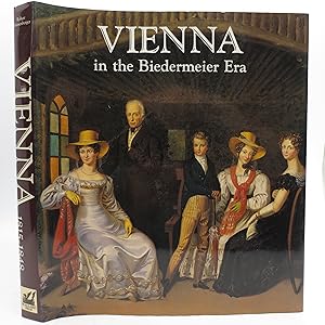 Vienna in the Biedermeier Era, 1815-1848