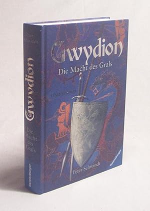 Imagen del vendedor de Gwydion : Die Macht des Grals / Peter Schwindt a la venta por Versandantiquariat Buchegger