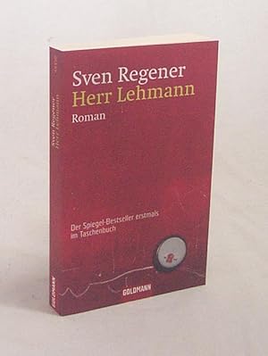 Bild des Verkufers fr Herr Lehmann : ein Roman / Sven Regener zum Verkauf von Versandantiquariat Buchegger