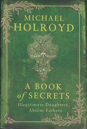 A Book of Secrets: Illegitimate Daughters, Absent Fathers