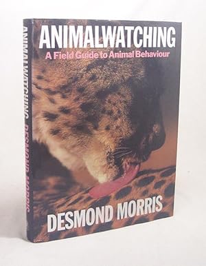 Bild des Verkufers fr Animalwatching : a field guide to animal behaviour / Desmond Morris zum Verkauf von Versandantiquariat Buchegger