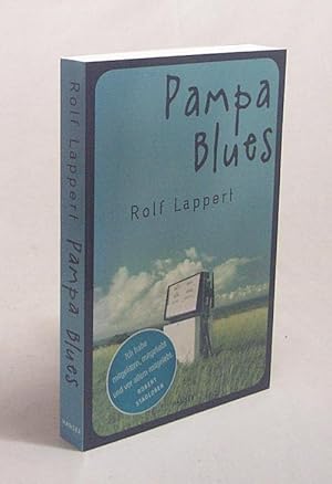 Imagen del vendedor de Pampa-Blues : Jugendroman / Rolf Lappert a la venta por Versandantiquariat Buchegger