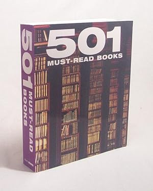 Image du vendeur pour 501 must-read books / publ. Polly Manguel mis en vente par Versandantiquariat Buchegger