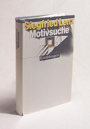 Bild des Verkufers fr Motivsuche : Erzhlungen / Siegfried Lenz. [Ausw.: Almut Giesecke] zum Verkauf von Versandantiquariat Buchegger