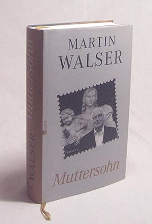 Bild des Verkufers fr Muttersohn : Roman / Martin Walser zum Verkauf von Versandantiquariat Buchegger