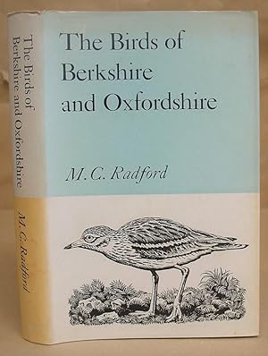 The Birds Of Berkshire And Oxfordshire