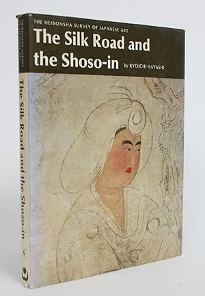 The Silk Road and the Shoso-in