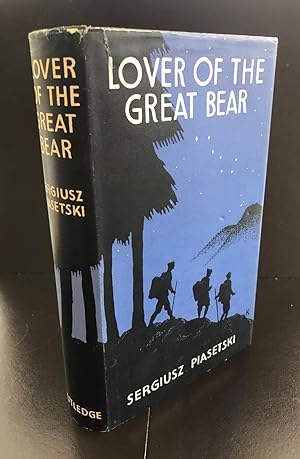 Lover Of The Great Bear : With The William Kermode Wrapper