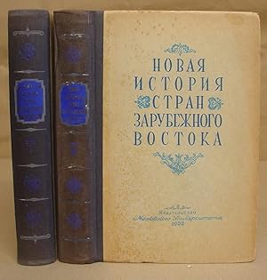 Novaia Istoriia Stran Zarubezhnogo Vostoka [ 2 volumes complete ]