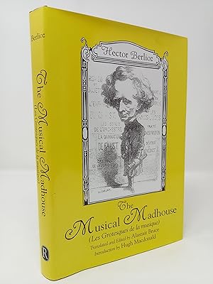 Image du vendeur pour The Musical Madhouse (Les Grotesques de la musique) mis en vente par ROBIN SUMMERS BOOKS LTD