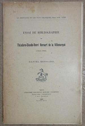 Essai de Bibliographie de Théodore-Claude-Henri Hersart de la Villemarqué (1815-1895)