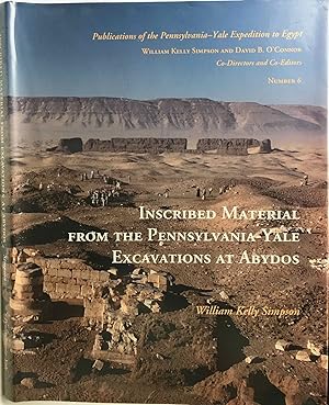 Seller image for Inscribed Material from the Pennsylvania-Yale Excavations at Abydos for sale by Meretseger Books