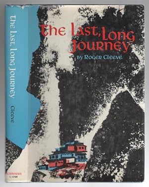 Imagen del vendedor de The Last Long Journey by Roger Cleeve (First Edition) a la venta por Heartwood Books and Art