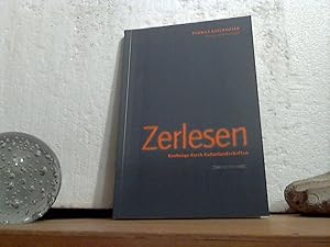 Zerlesen. - Raubzüge durch Kulturlandschaften. / Ballhausen, Thomas: Essays und Aufsätze.