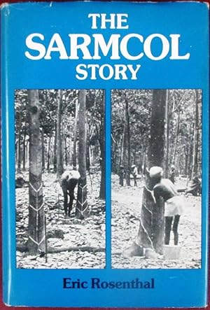 The Sarmcol Story