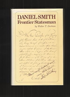 Seller image for Daniel Smith Frontier statesman for sale by Elder's Bookstore