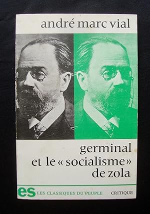 Germinal et le "socialisme" de Zola -