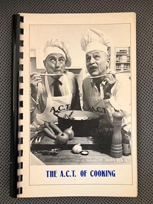 The A.C.T. of Cooking