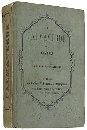IL PALMAVERDE PEL 1862. Anno Centoquarantesimo.: