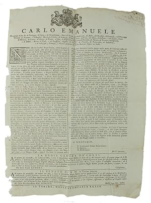 Seller image for NON ESSENDO IL NOSTRO REGIO ERARIO, ATTESE LE GRAVI E NOTORIE SPESE, ALLE QUALI GLI E' CONVENUTO NEGLI ANNI ORA SCORSI DI SOGGIACERE PER LA DIFESA, E CONSERVAZIONE DE' STATI NOSTRI Dat' in Torino le sette Febbraio 1749. [Documento originale]: for sale by Bergoglio Libri d'Epoca