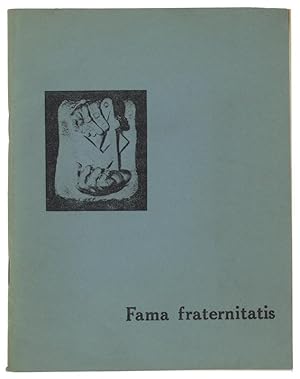 FAMA FRATERNITATIS. Rivista trimestrale internazionale a cura di una commissione internazionale. ...