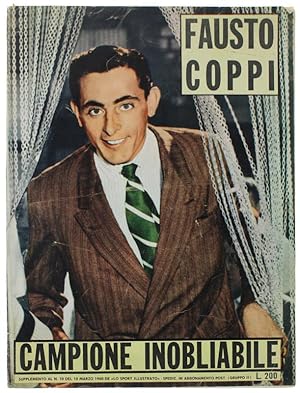 FAUSTO COPPI - CAMPIONE INOBLIABILE.: