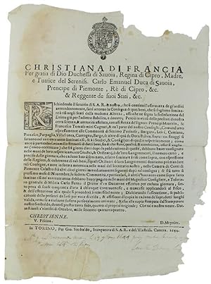 Immagine del venditore per RICHIEDENDO IL SERUITIO DI S.A.R. & NOSTRO, CHE SI CONTINUI L'OSSERUANZA DEGL'ORDINI ANTECEDENTEMENTE FATTI ATTORNO LA CONSEGNA DI QUEI BENI CHE SI SOGLIONO SEMINARE A RISI Dat' in Riuoli a' vintisei di Ottobre 1644. [Documento originale]: venduto da Bergoglio Libri d'Epoca