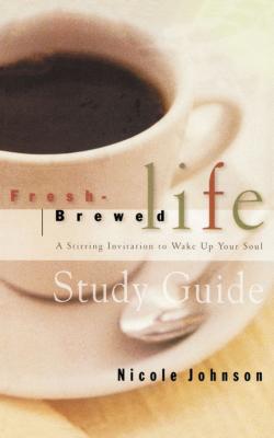 Seller image for Fresh Brewed Life: A Stirring Invitation to Wake Up Your Soul (Paperback or Softback) for sale by BargainBookStores