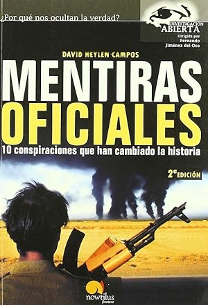 Seller image for Mentiras Oficiales (Spanish Edition) for sale by Von Kickblanc