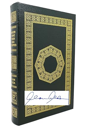 NEVER HAVE YOUR DOG STUFFED Signed Easton Press