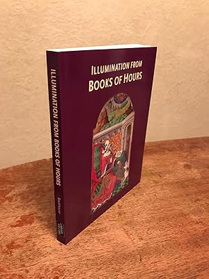 Image du vendeur pour Illumination from Books of Hours mis en vente par Chris Duggan, Bookseller