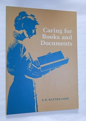 Seller image for Caring for Books and Documents for sale by David Bunnett Books